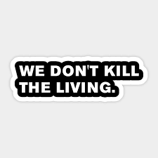 Tweet me your favorite quotes and i will rt them! The Walking Dead Quote The Walking Dead Sticker Teepublic