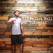 Diy Pallet Wall Installation Lazy Guy Diy