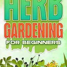 Ebook Epub Kindle Pdf Herb Gardening