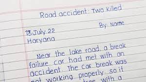 write a report on road accident report