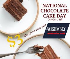 The cake's roots can be traced back to 1852 when american, sam ge most people think. The Assembly National Chocolate Cake Day