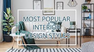 interior design styles list of 18 most