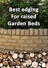 Edging Materials For Raised Garden Beds