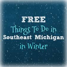 free things to do in southeast michigan