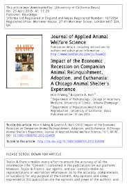 They cost time and money and will require medical attention when ill or injured. Pdf Impact Of The Economic Recession On Companion Animal Relinquishment Adoption And Euthanasia A Chicago Animal Shelter S Experience