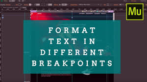 How To Format Text In The Different Breakpoints In Your