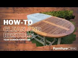 How To Re Teak Garden Furniture