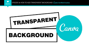 transpa background in canva you