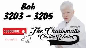 Novel yang berjudul si karismatik charlie wade bab 21 ini bisa juga kalian baca melalui aplikasi goodnovel yang bisa di download melalui play store. Si Karismatik Charlie Wade Bab 3203 3205 Youtube
