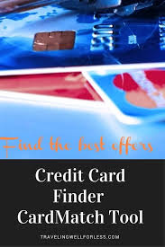 We did not find results for: The Credit Card Finder You Should Be Using Card Match Tool