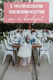 Here are a few wedding decoration ideas that are low maintenance, but beautiful and impactful. 9 Tips For Decorating Your Wedding Reception On A Budget