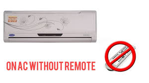 how to turn on any ac without ac remote