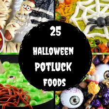 25 halloween potluck foods food