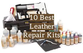 Top 10 Best Leather Repair Kits 2019 Reviews Leather