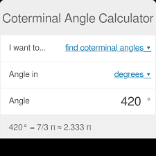 What Is A Coterminal Angle Calculator