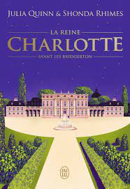 La chronique des Bridgerton - La reine Charlotte Ebook au format PDF à  télécharger - Julia Quinn