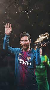 lionel messi messi the goat hd phone