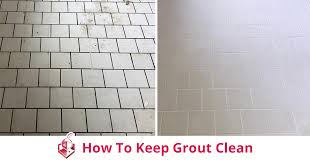 how to keep grout clean