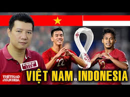 Lịch thi đấu bóng đá việt nam. Vtv6 Trá»±c Tiáº¿p Bong Ä'a Viá»‡t Nam Vs Indonesia Binh Lu