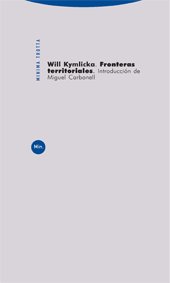 Editorial Trotta Fronteras territoriales | Will Kymlicka | 978-84-8164-786-0