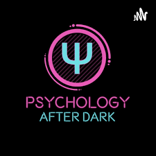 Psychology after dark