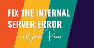wordpress internal server error 500