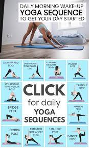 Morning yoga is a great way to wake up and get your body ready for the day. Roll Out Of Bed And Get Energized For Your Day With This Simple Morning Yoga Sequence You Can Do Everyday These 13 Yo Yoga Folgen Yoga Posen Fur Anfanger Yoga