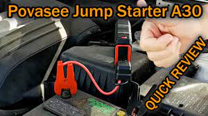 Povasee A30 BATTERY JUMP STARTER QUICK REVIEW (Showing Live Jump Start) -  YouTube
