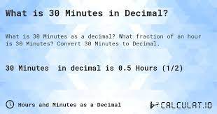 what is 30 minutes in decimal calculatio