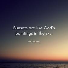 Quotes about sunset with your love. The Best Sunset Quotes Southern Living