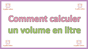 comment calculer un volume en litre
