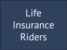 But here are five of the more common riders that you. Life Insurance Riders 13 Often Forgotten Policy Power Ups Glg America