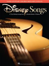 Download Disney Songs Jazz Guitar Chord Melody Solos By Hal Leonard