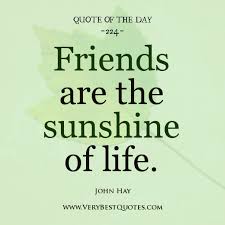 Quote Of The Day: Friends are the sunshine of life - Inspirational ... via Relatably.com