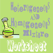 Geneous Mixture Worksheet