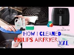 how i cleaned my philips airfryer l
