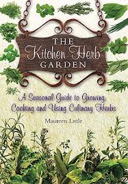 The Kitchen Herb Garden A Seasonal
