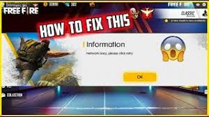 Google plz help if iog in free fire it error. How To Solve Network Busy Problem In Free Fire Preuzmi