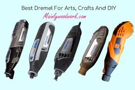 The Best Dremel Tools For Arts Crafts
