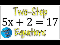 How To Solve Two Step Equations