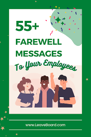 55 farewell messages to your employees