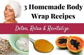3 homemade body wraps detox relax