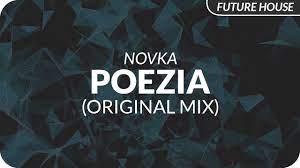NOVKA - Poezia (Original Mix) - YouTube