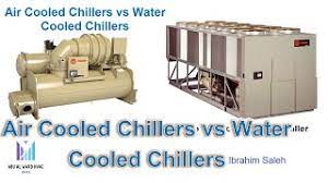 air cooled vs water cooled chillers