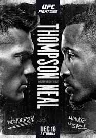 Ufc fight night is closed for new predictions. Ufc Fight Night Thompson Vs Neal Mma Event Tapology