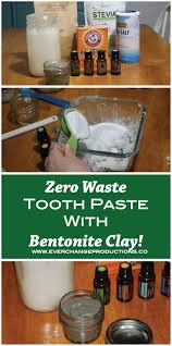 zero waste toothpaste with bentonite clay