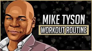 mike tyson s workout routine t