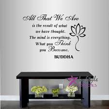 Simply amazing lotus flower tattoo designs. Wall Vinyl Decal Home Decor Art Sticker All That We Are Is The Result Of What