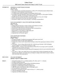 Here is a resume sample for a software engineer with experience. Data Software Engineer Resume Samples Velvet Jobs