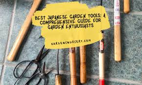 best anese garden tools a